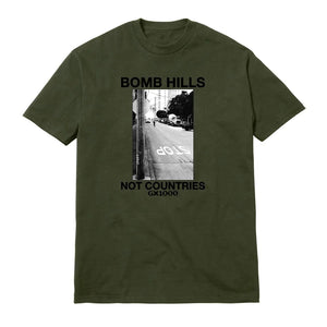 GX1000 Bomb Hills Not Countries T-Shirt - Military Green